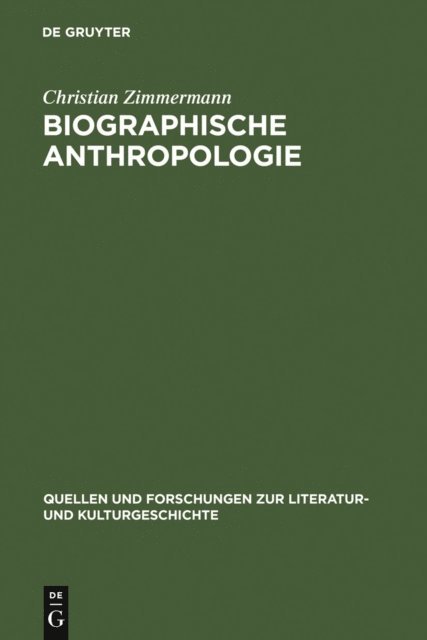 Christian Zimmermann - Biographische Anthropologie, E-bok
