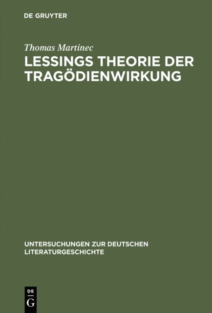 Thomas Martinec - Lessings Theorie der Tragödienwirkung, E-bok