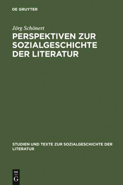 Jorg Schonert - Perspektiven zur Sozialgeschichte der Literatur, E-bok