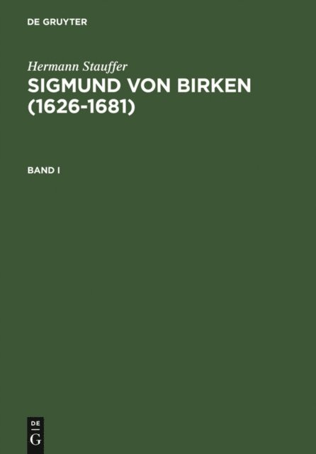 Hermann Stauffer - Sigmund von Birken (1626-1681), E-bok