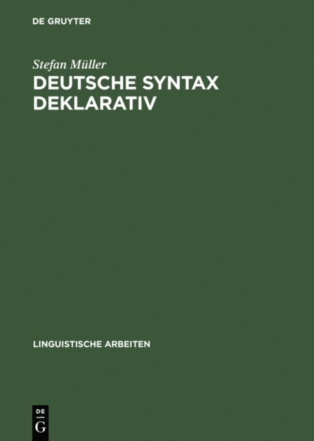 Stefan Muller - Deutsche Syntax deklarativ, E-bok