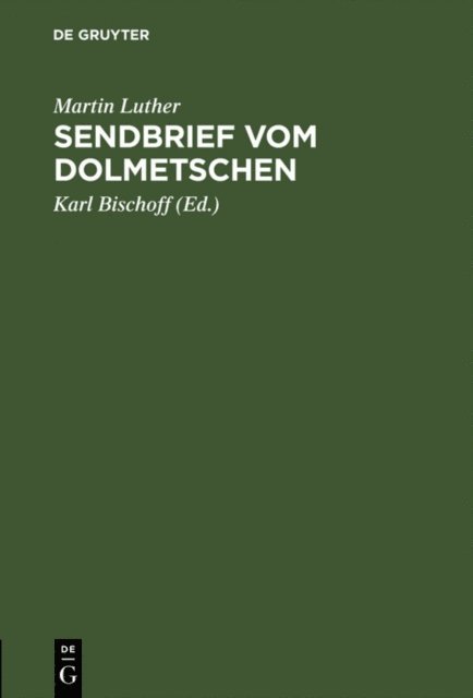 Karl Bischoff - Sendbrief vom Dolmetschen, E-bok