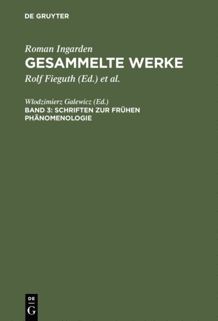 Wlodzimierz Galewicz - Schriften zur frühen Phänomenologie, E-bok