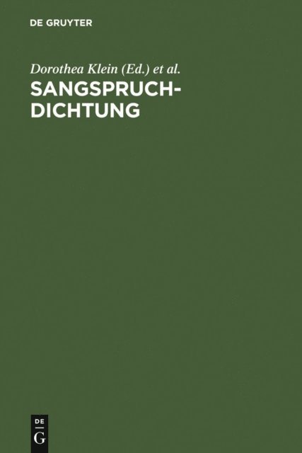 Elisabeth Schmid, Trude Ehlert, Dorothea Klein - Sangspruchdichtung, E-bok