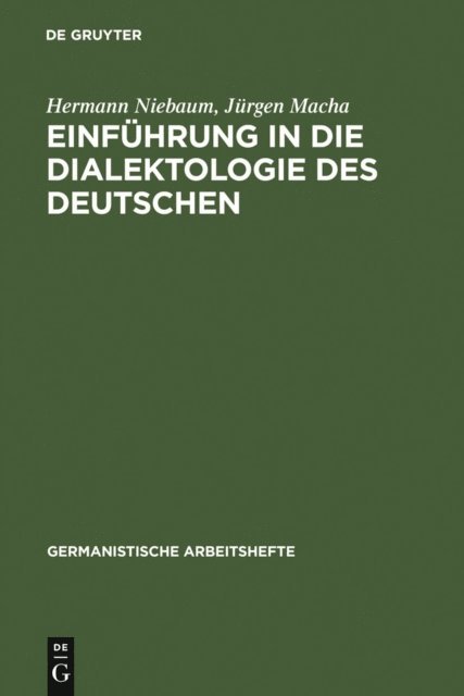Jurgen Macha, Hermann Niebaum - Einführung in die Dialektologie des Deutschen, E-bok