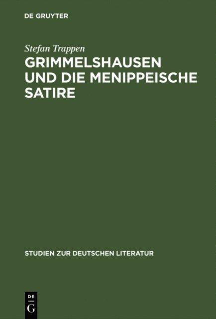 Stefan Trappen - Grimmelshausen und die menippeische Satire, E-bok