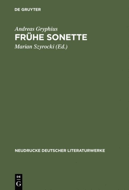 Andreas Gryphius, Marian Szyrocki - Frühe Sonette, E-bok