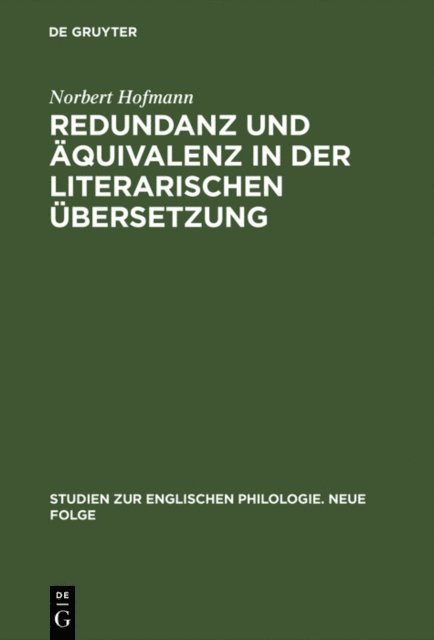 Norbert Hofmann - Redundanz und Äquivalenz in der literarischen Übersetzung, E-bok