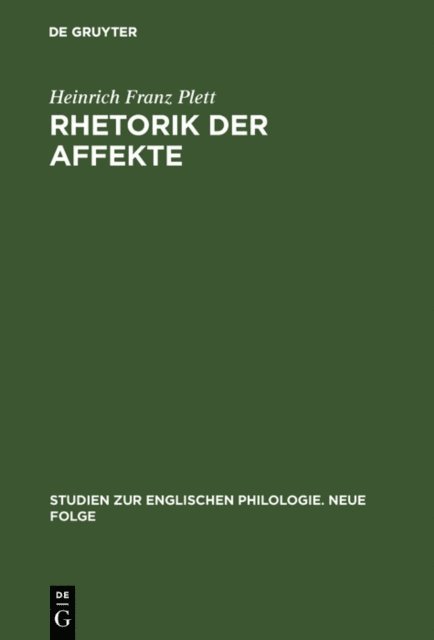 Heinrich Franz Plett - Rhetorik der Affekte, E-bok