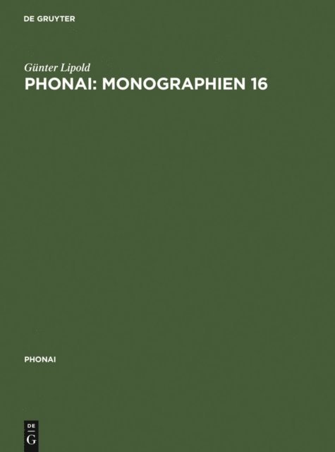 Gunter Lipold - Phonai: Monographien 16, E-bok