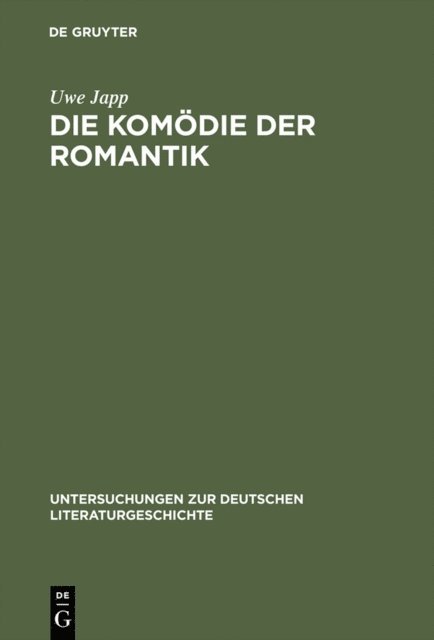 Uwe Japp - Die Komödie der Romantik, E-bok