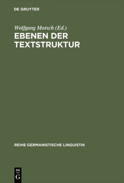 Wolfgang Motsch - Ebenen der Textstruktur, E-bok