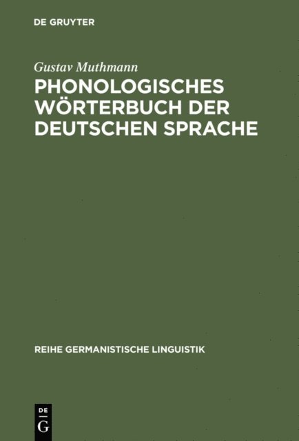 Gustav Muthmann - Phonologisches Wörterbuch der deutschen Sprache, E-bok