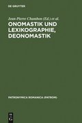 Onomastik und Lexikographie. Deonomastik