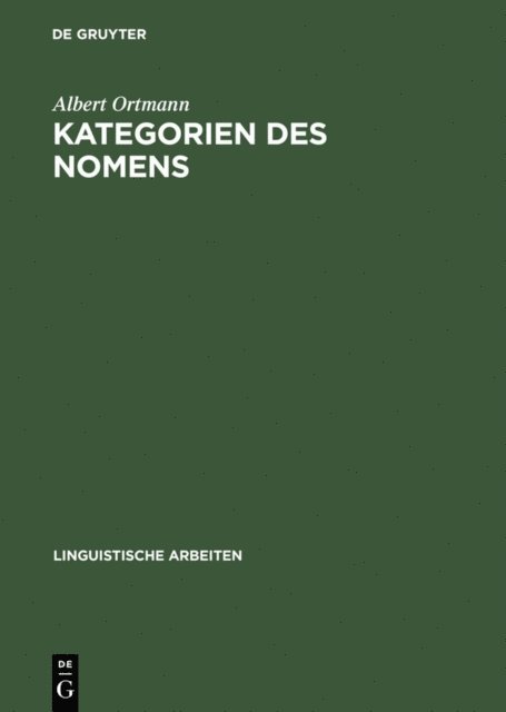 Albert Ortmann - Kategorien des Nomens, E-bok