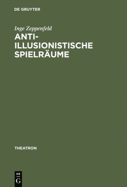 Inge Zeppenfeld - Anti-illusionistische Spielräume, E-bok