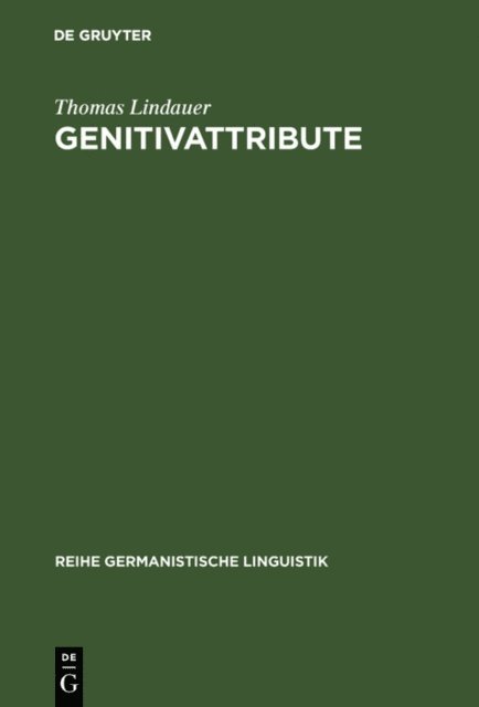 Thomas Lindauer - Genitivattribute, E-bok