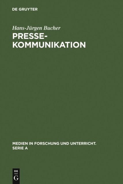 Hans-Jurgen Bucher - Pressekommunikation, E-bok