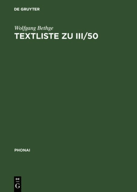 Wolfgang Bethge - Textliste zu III/50, E-bok