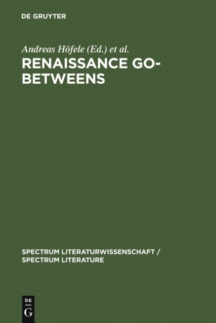 Werner von Koppenfels, Andreas Hofele - Renaissance Go-Betweens, E-bok