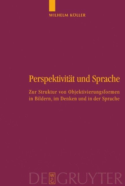 Wilhelm Koller - Perspektivität und Sprache, E-bok