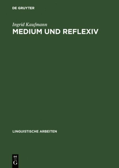 Ingrid Kaufmann - Medium und Reflexiv, E-bok