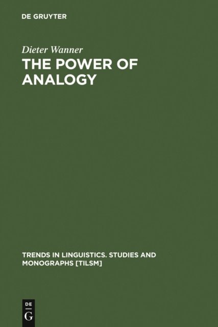 Dieter Wanner - Power of Analogy, E-bok