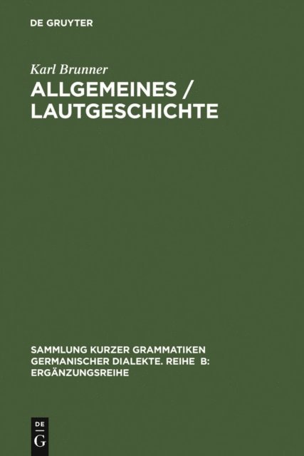 Karl Brunner - Allgemeines / Lautgeschichte, E-bok