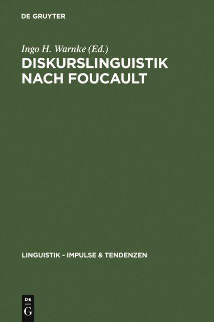 Ingo H. Warnke - Diskurslinguistik nach Foucault, E-bok