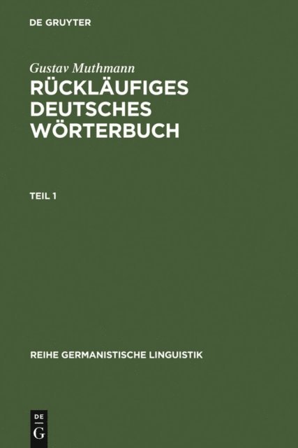 Gustav Muthmann - Rückläufiges deutsches Wörterbuch, E-bok