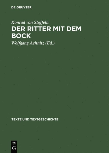Konrad von Stoffeln, Wolfgang Achnitz - Der Ritter mit dem Bock, E-bok