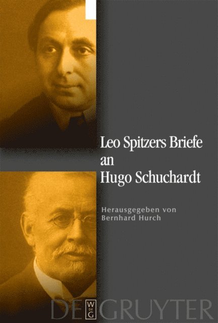 Leo Spitzer, Bernhard Hurch - Leo Spitzers Briefe an Hugo Schuchardt, E-bok