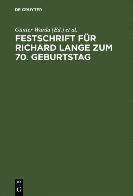 Dieter Meurer, Reinhard von Hippel, Heribert Waider, Gunter Warda - Festschrift für Richard Lange zum 70. Geburtstag, E-bok