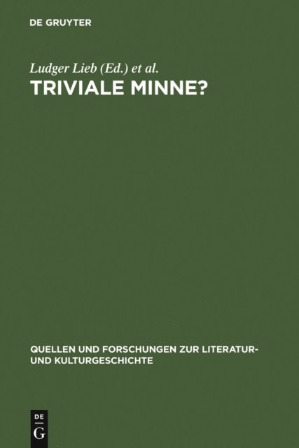 Otto Neudeck, Ludger Lieb - Triviale Minne?, E-bok