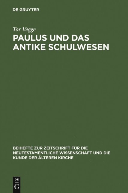 Tor Vegge - Paulus und das antike Schulwesen, E-bok