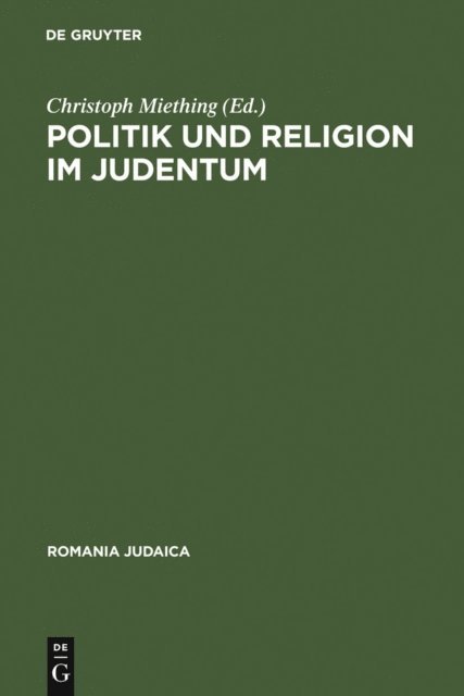 Christoph Miething - Politik und Religion im Judentum, E-bok