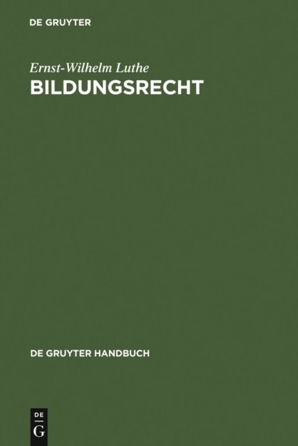 Ernst-Wilhelm Luthe - Bildungsrecht, E-bok