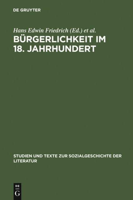 Marianne Willems, Fotis Jannidis, Hans Edwin Friedrich - Bürgerlichkeit im 18. Jahrhundert, E-bok