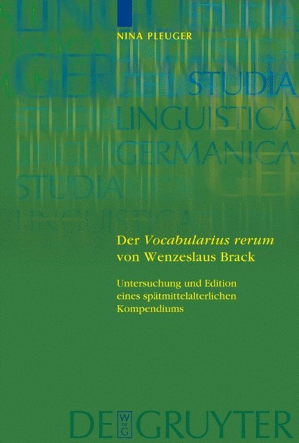 Nina Pleuger - Der 'Vocabularius rerum' von Wenzeslaus Brack, E-bok