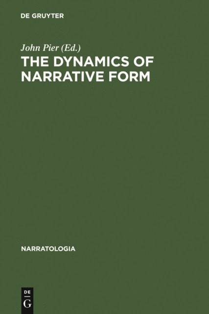 John Pier - Dynamics of Narrative Form, E-bok