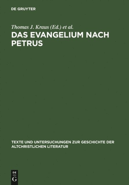 Tobias Nicklas, Thomas J. Kraus - Das Evangelium nach Petrus, E-bok