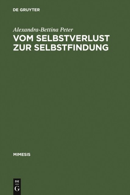 Vom Selbstverlust zur Selbstfindung