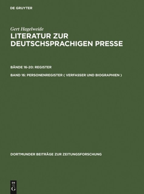Gert Hagelweide - Personenregister ( Verfasser und Biographien ), E-bok