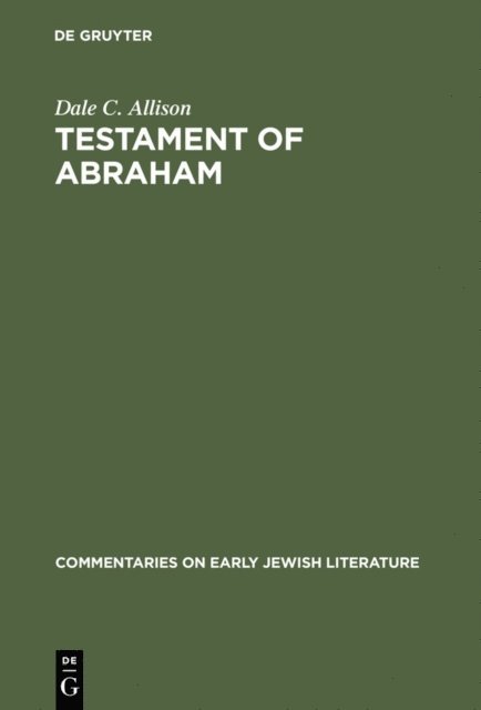 Dale C. Allison - Testament of Abraham, E-bok