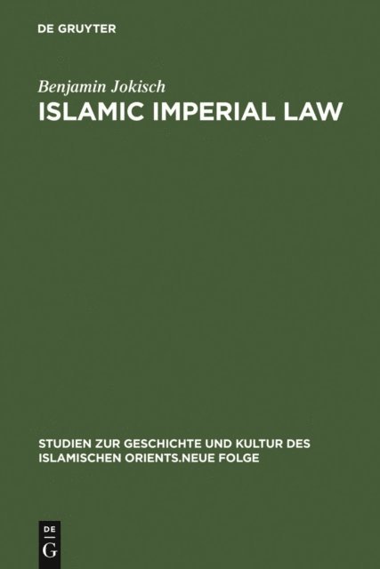 Benjamin Jokisch - Islamic Imperial Law, E-bok