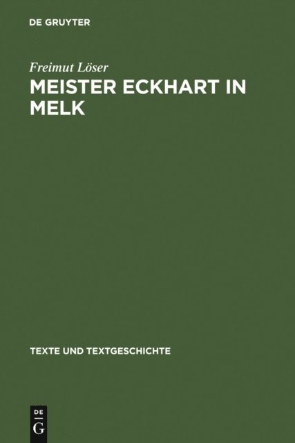 Freimut Loser - Meister Eckhart in Melk, E-bok