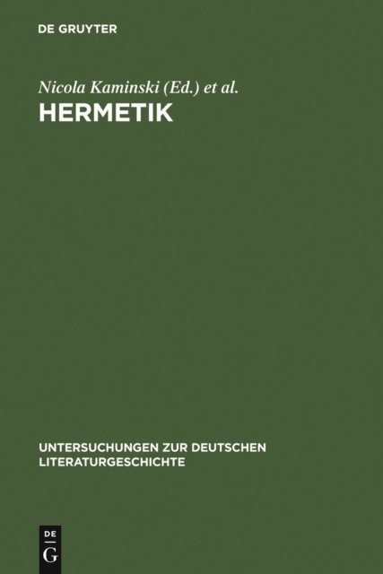 Michael Herrmann, Heinz J. Drugh, Nicola Kaminski - Hermetik, E-bok