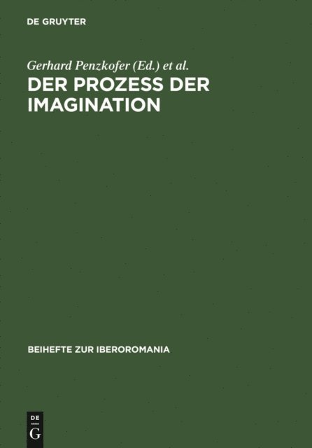 Wolfgang Matzat, Gerhard Penzkofer - Der Prozeß der Imagination, E-bok