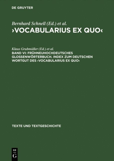 Markus Stock, Klaus Grubmuller - Frühneuhochdeutsches Glossenwörterbuch. Index zum deutschen Wortgut des ›Vocabularius Ex quo‹, E-bok