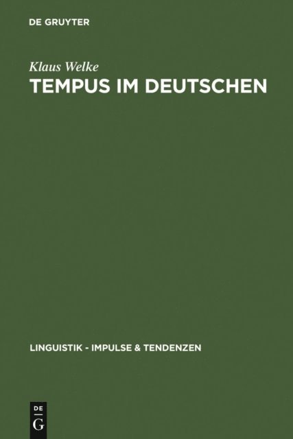 Klaus Welke - Tempus im Deutschen, E-bok